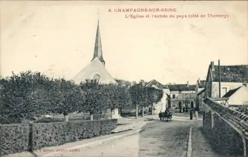 Ak Champagne sur Seine Seine et Marne, Kirche, entree du pays, cote de Thomery