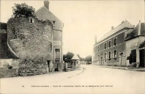 Ak Chateau Landon Seine et Marne, Tour de L'Ancienne Porte de la Madeleine