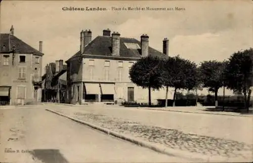 Ak Chateau Landon Seine et Marne, Marktplatz, Kriegerdenkmal