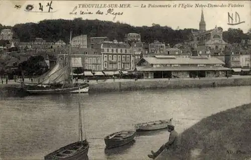 Ak Trouville sur Mer Calvados, La Poissonnerie, l'Eglise Notre-Dame-des-Victoires