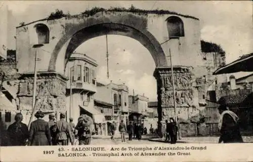 Ak Thessaloniki Saloniki Griechenland, Triumphbogen Alexanders des Großen