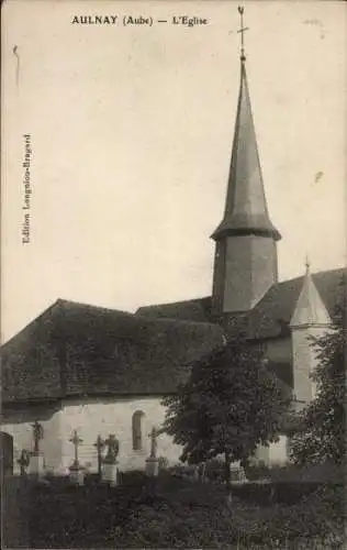 Ak Aulnay Aube, Kirche