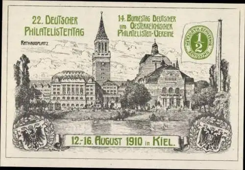 Briefmarken Ak Kiel in Schleswig Holstein, 22. Dt. Philatelistentag 1910