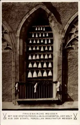 Ak Meißen an der Elbe, Frauenkirche, Porzellan Glockenspiel