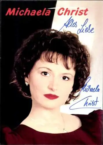 Ak Schauspielerin Michaela Christ, Portrait, Autogramm