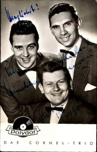Ak Sänger, Das Cornel Trio, Polydor Schallplatten, Gruppenportrait, Autogramm