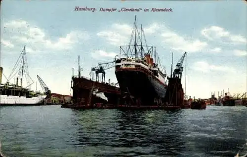 Ak Hamburg, Hafen, HAPAG Dampfer Cleveland im Riesendock