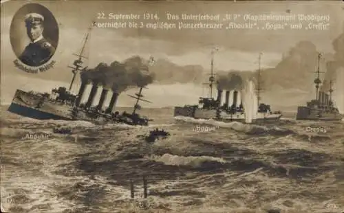 Ak Deutsches U Boot, SM U 9, Weddigen, HMS Aboukir, HMS Hogue, HMS Cressy, 22. September 1914