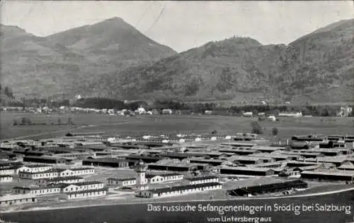 Ak Grödig in Salzburg, Russisches Gefangenenlager, Untersberg