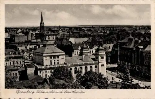 Ak Bydgoszcz Bromberg Westpreußen, Gesamtansicht, Stadttheater