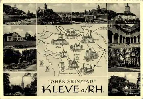 Ak Kleve am Niederrhein, Lohengrinstadt, Schwanenburg, Schloss Moyland, Bahnhof, Landkarte