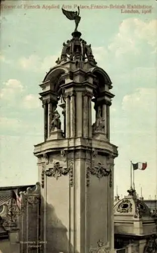 Ak London City England, Franco-Britische Ausstellung 1908, Turm der Französischen