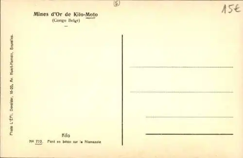 Ak Kilo Zaire, Betonbrücke über den Niamasole, Goldminen