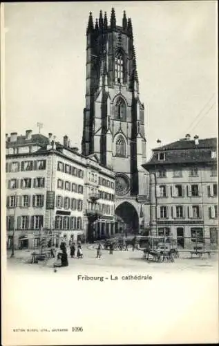 Ak Fribourg Freiburg Stadt Schweiz, Blick auf Kathedrale