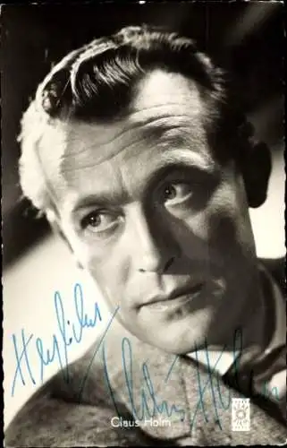 Ak Schauspieler Claus Holm, Portrait, Autogramm, Zwei blaue Augen