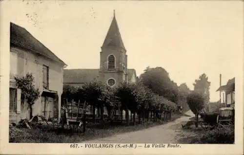 Ak Voulangis Seine et Marne, La Vieille Route