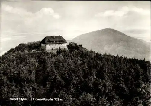 Ak Oybin in der Oberlausitz, Hochwaldbaude