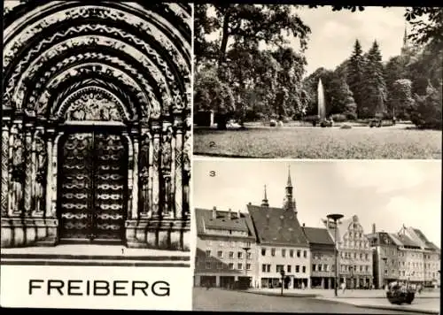 Ak Freiberg in Sachsen, Dom, Goldene Pforte, Scheringer Park, Obermarkt