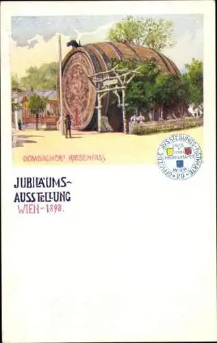 Künstler Ak Wien, Jubiläums-Ausstellung 1898, Dombacher Riesenfass