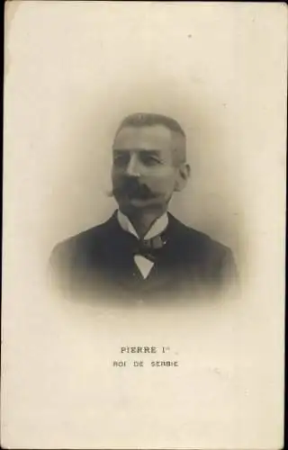 Ak Pierre I, König Peter I von Serbien, Portrait