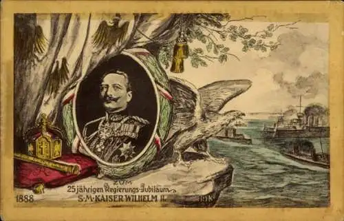 Ak Kaiser Wilhelm II., 25-jähriges Regierungs-Jubiläum