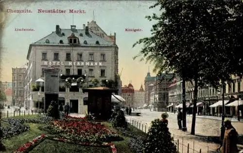 Ak Chemnitz in Sachsen, Neustädter Markt, Hotel Herrmann, Lindenstraße, Königstraße