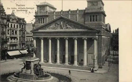 Ak Aachen, Kaiser Wilhelm Denkmal, Stadttheater