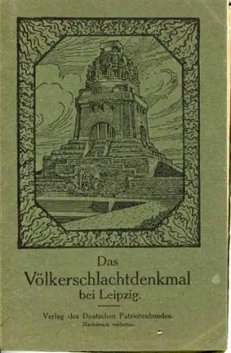 12 zusammenhängende AK "Das Völkerschlachtdenkmal bei Leipzig"mit einem Vorwort von Dr. Walter Lange