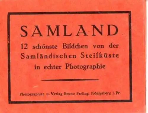 12 schönste Bildchen von der Samländischen Steilküste in echter Photographie im Umschlag