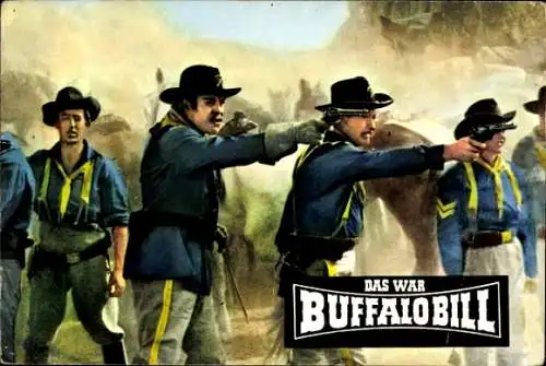 Ak Filmszene, Das war Buffalo Bill, Soldaten v. Fort Adam geraten in einen Hinterhalt, Bild Nr. 30