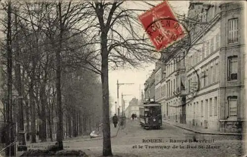 Ak Rouen Seine-Maritime, Rampe Bouvreuil, Rue St. Maur Straßenbahn