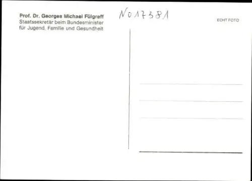 Ak Mediziner und Politiker Georges Michael Fülgraff, Portrait, Autogramm