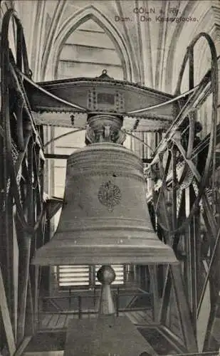 Ak Köln am Rhein, Dom, Die Kaiserglocke