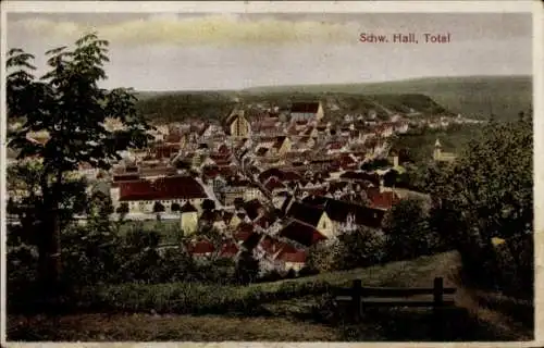 Ak Schwäbisch Hall in Württemberg, Gesamtansicht