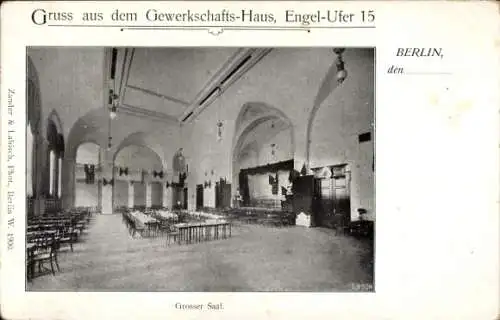 Ak Berlin Mitte, Gewerkschaftshaus, Engelufer 15, Großer Saal