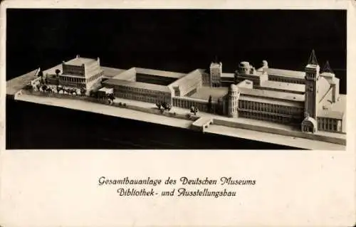 Ak München, Gesamtbauanlage des Deutschen Museums, Bibliothek- und Ausstellungsbau