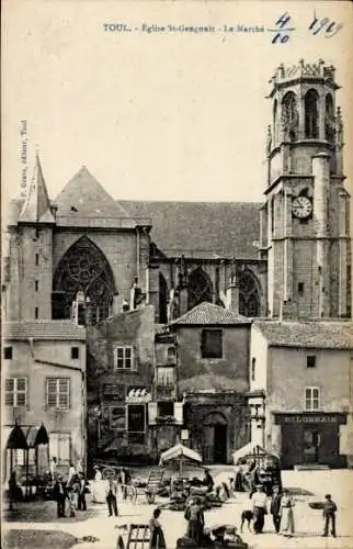 Ak Toul Meurthe et Moselle, Marktplatz, Kirche St-Gengoult