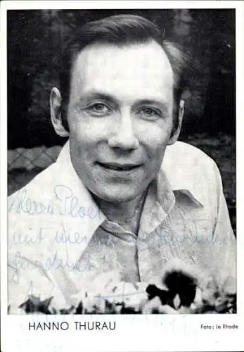 Ak Schauspieler Hanno Thurau, Portrait, Autogramm