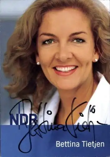 Ak Moderatorin Bettina Tietjen, Portrait, Autogramm