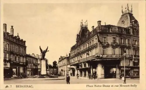 Ak Bergerac Dordogne, Place Notre-Dame, Rue Mounet-Sully