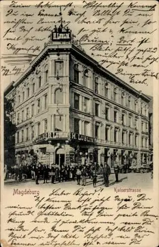 Ak Magdeburg an der Elbe, Kaiserstraße, H. Lublin