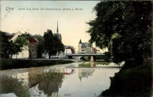 Ak Untermhaus Gera in Thüringen, Elster, Brücke, Kirche