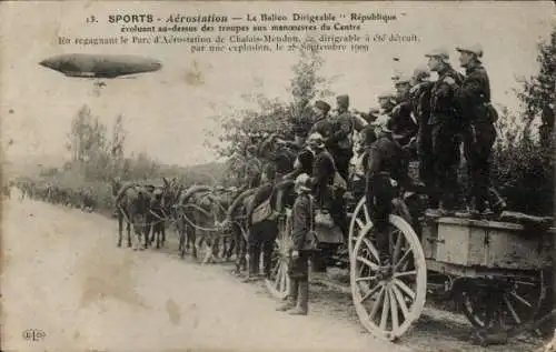 Ak Luftschiff Republique, französische Soldaten