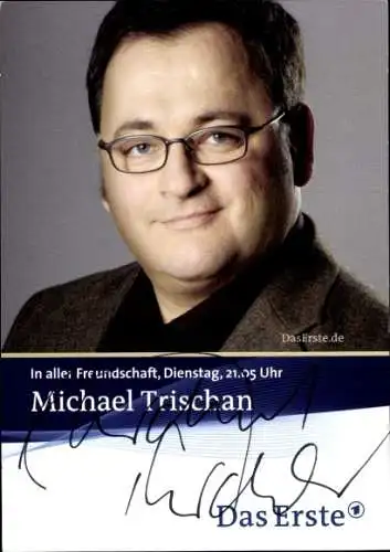 Ak Schauspieler Michael Trischan, Portrait, Autogramm