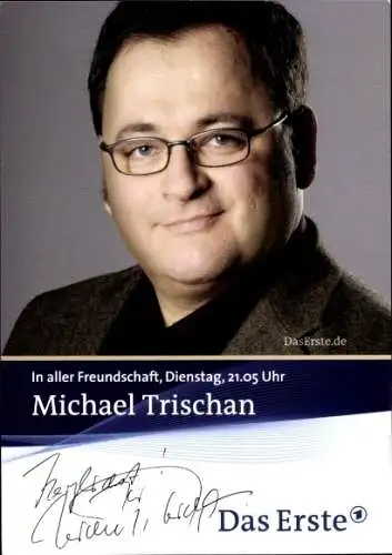 Ak Schauspieler Michael Trischan, Portrait, Autogramm