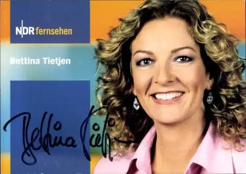Ak Moderatorin Bettina Tietjen, NDR, Portrait, Autogramm