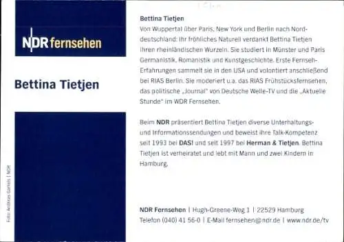 Ak Moderatorin Bettina Tietjen, NDR, Portrait, Autogramm