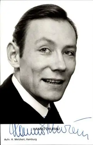 Ak Schauspieler Hanno Thurau, Portrait, Autogramm