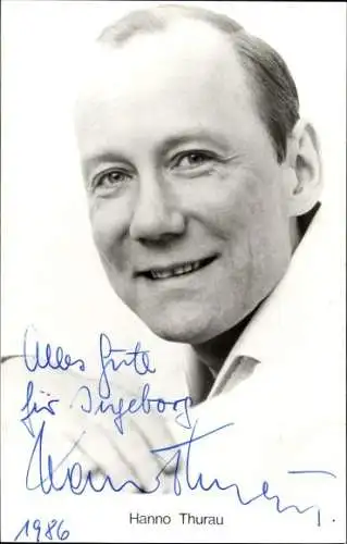 Ak Schauspieler Hanno Thurau, Portrait, Autogramm