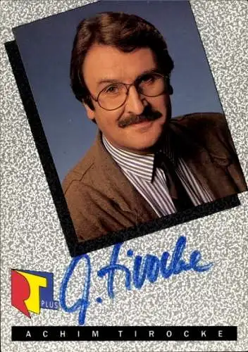 Ak Schauspieler Achim Tirocke, Portrait, RTL Plus, Autogramm